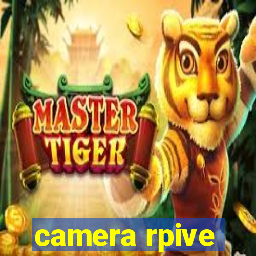 camera rpive